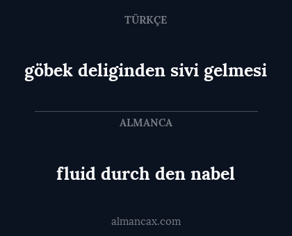 fluid durch den nabel - göbek deliginden sivi gelmesi