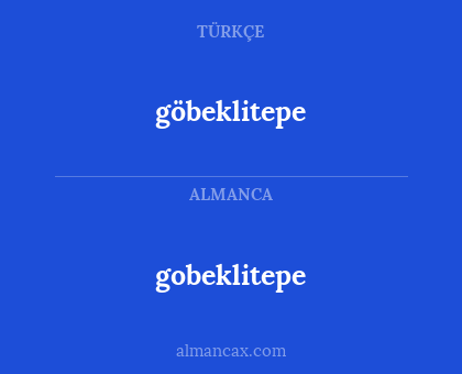 gobeklitepe - göbeklitepe