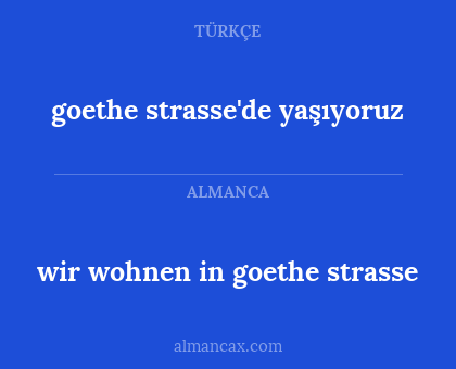 wir wohnen in goethe strasse - goethe strasse'de yaşıyoruz