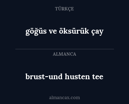 brust-und husten tee - göğüs ve öksürük çay