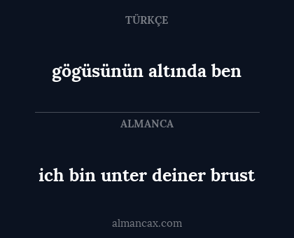 ich bin unter deiner brust - gögüsünün altında ben