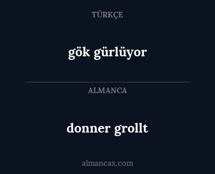 donner grollt - gök gürlüyor
