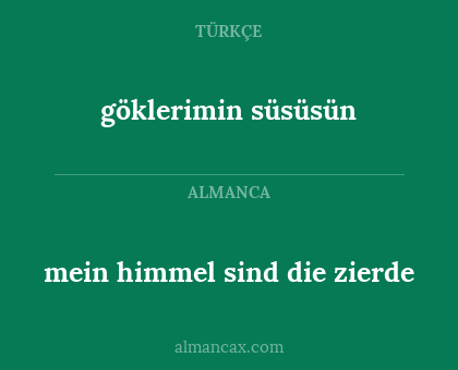 göklerimin süsüsün - mein himmel sind die zierde