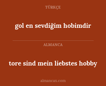 gol en sevdiğim hobimdir - tore sind mein liebstes hobby