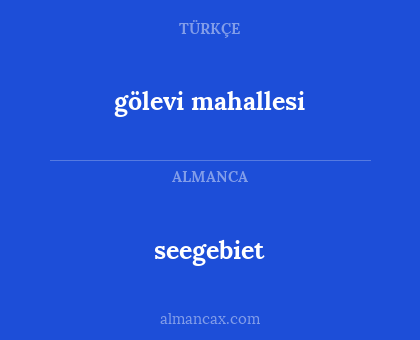 seegebiet - gölevi mahallesi