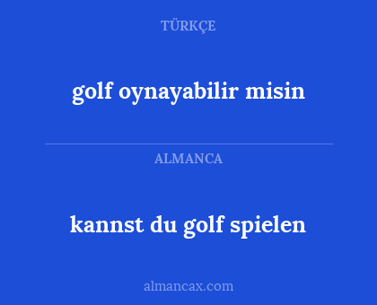 golf oynayabilir misin - kannst du golf spielen