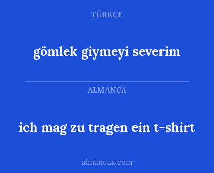 ich mag zu tragen ein t-shirt - gömlek giymeyi severim