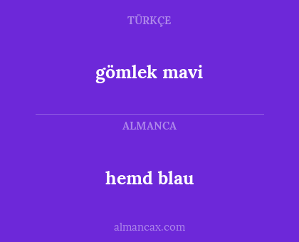 hemd blau - gömlek mavi