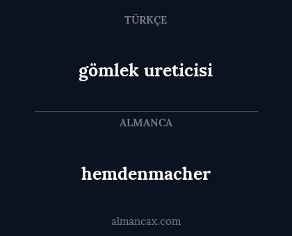 hemdenmacher - gömlek ureticisi
