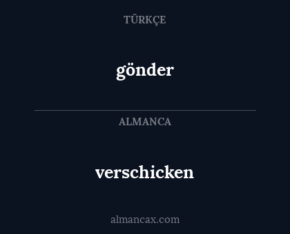 gönder - verschicken