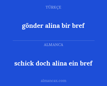 schick doch alina ein bref - gönder alina bir bref