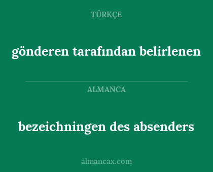gönderen tarafından belirlenen - bezeichningen des absenders