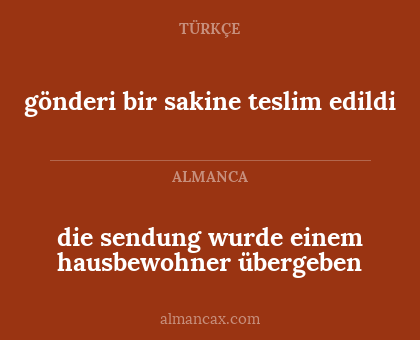 die sendung wurde einem hausbewohner übergeben - gönderi bir sakine teslim edildi