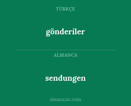 gönderiler - sendungen