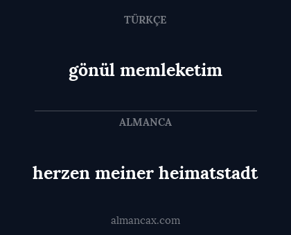 gönül memleketim - herzen meiner heimatstadt