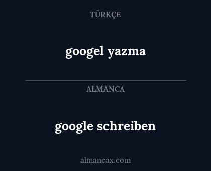 google schreiben - googel yazma