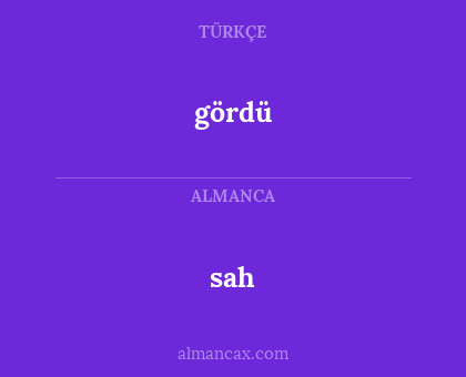gördü - sah