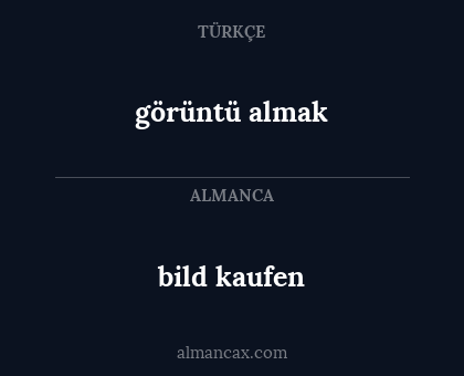 görüntü almak - bild kaufen