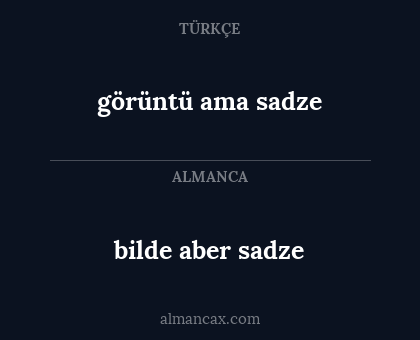 görüntü ama sadze - bilde aber sadze