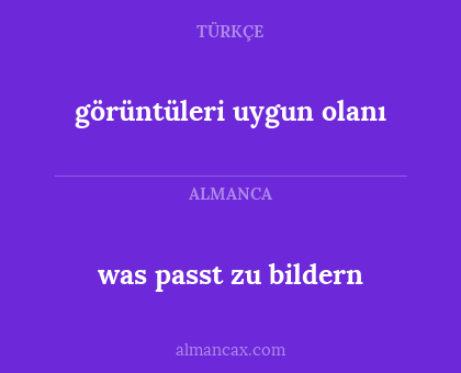 was passt zu bildern - görüntüleri uygun olanı
