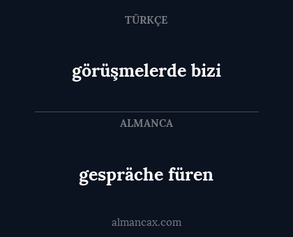 gespräche füren - görüşmelerde bizi