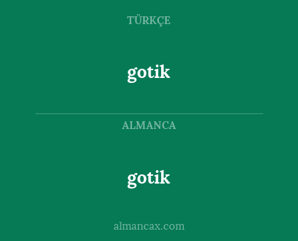 gotik - gotik