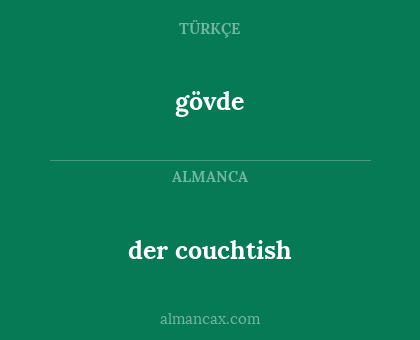 gövde - der couchtish
