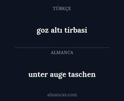 goz altı tirbasi - unter auge taschen