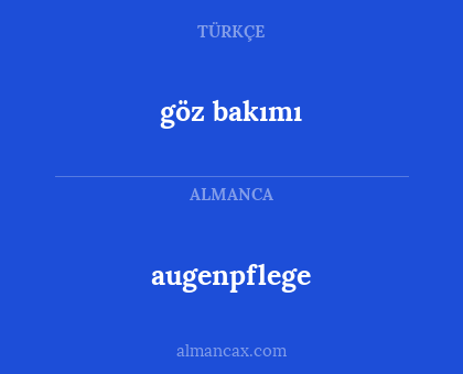 göz bakımı - augenpflege