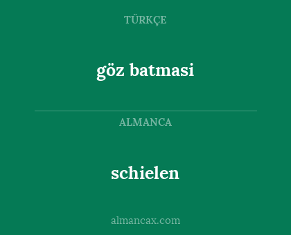 göz batmasi - schielen