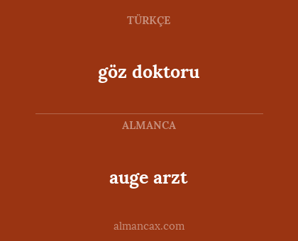 auge arzt - göz doktoru