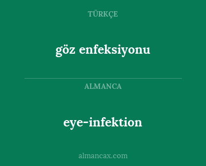 eye-infektion - göz enfeksiyonu
