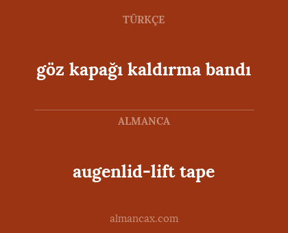 augenlid-lift tape - göz kapağı kaldırma bandı