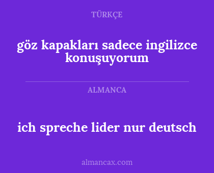 göz kapakları sadece ingilizce konuşuyorum - ich spreche lider nur deutsch