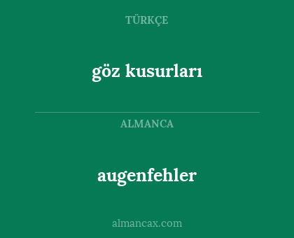 göz kusurları - augenfehler