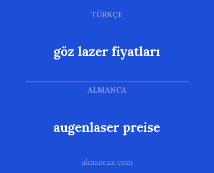 augenlaser preise - göz lazer fiyatları