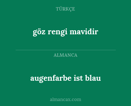 göz rengi mavidir - augenfarbe ist blau