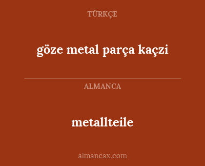 metallteile - göze metal parça kaçzi