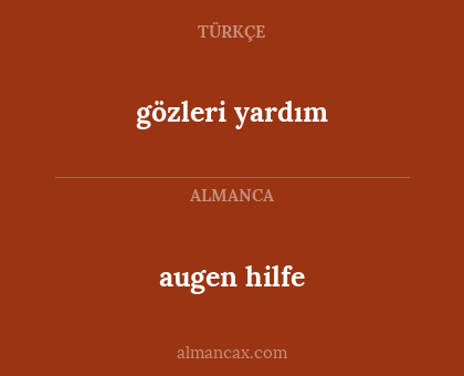 augen hilfe - gözleri yardım
