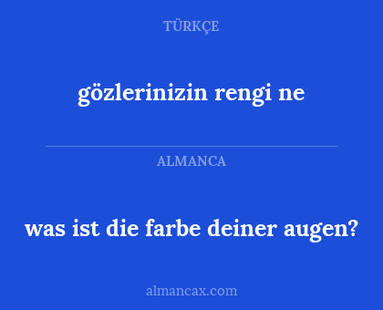 was ist die farbe deiner augen? - gözlerinizin rengi ne
