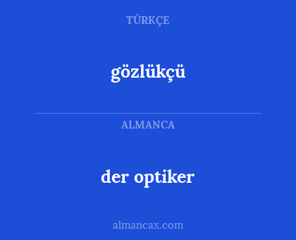 gözlükçü - der optiker