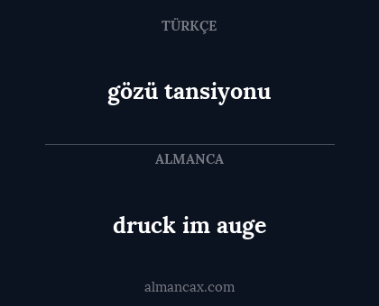 druck im auge - gözü tansiyonu