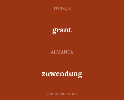 grant - zuwendung