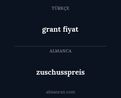 zuschusspreis - grant fiyat