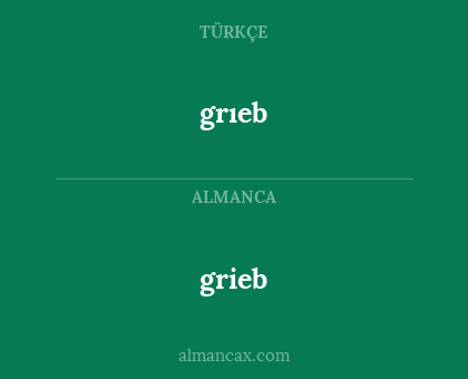 grieb - grıeb