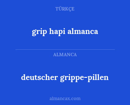 grip hapi almanca - deutscher grippe-pillen