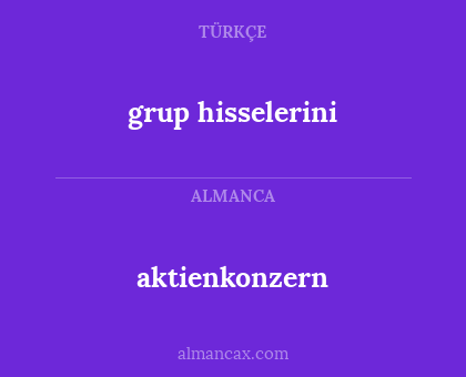 aktienkonzern - grup hisselerini