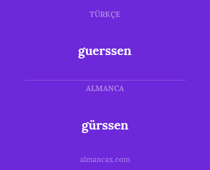 guerssen - gürssen