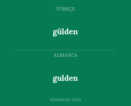 gülden - gulden