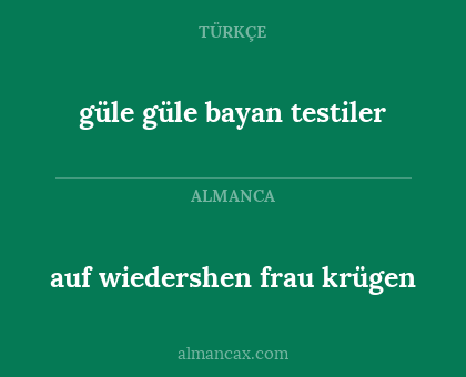 güle güle bayan testiler - auf wiedershen frau krügen